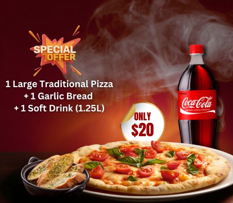 1 Large Traditional Pizza Garlic Bread Deal, Traditional Pizza Deals in Reservoir, Best Pizzas in Reservoir